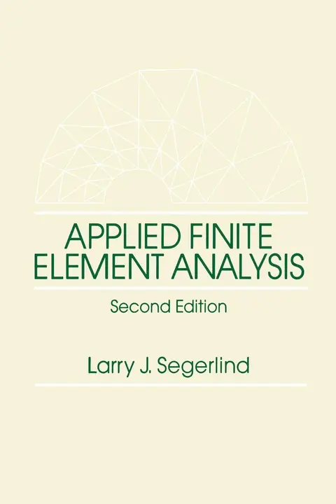 Cover of Applied Finite Element Analysis, 2Nd Edition