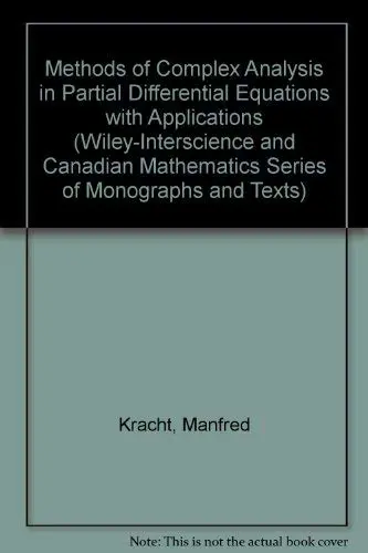 Cover of Methods of Complex Analysis in Partial Differential Equations with Applications