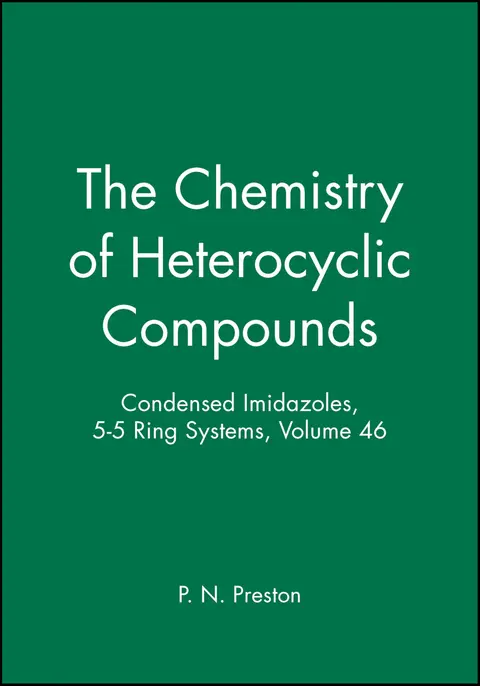 Cover of Condensed Imidazoles, 5-5 Ring Systems, Volume 46