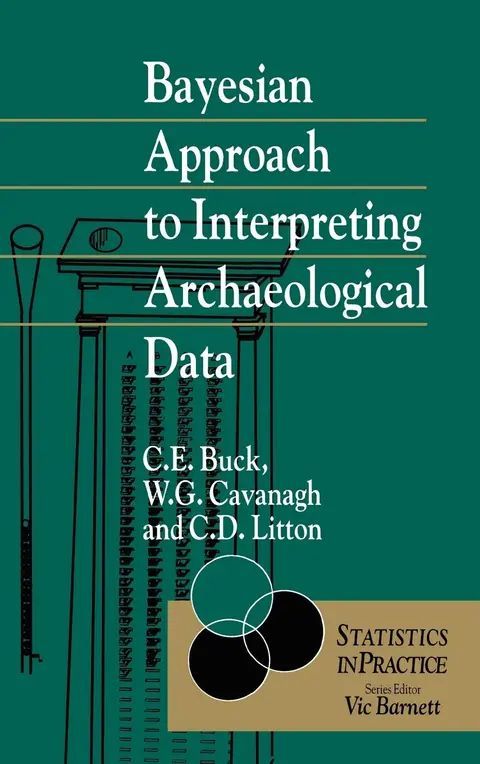 Cover of Bayesian Approach to Interpreting Archaeological Data