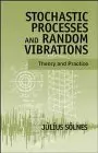 Cover of Stochastic Processes and Random Vibrations