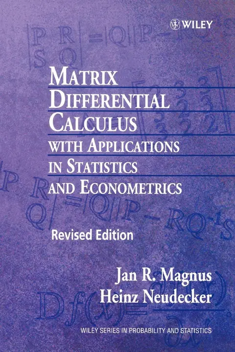 Cover of Matrix Differential Calculus with Applications in Statistics & Econometrics Rev