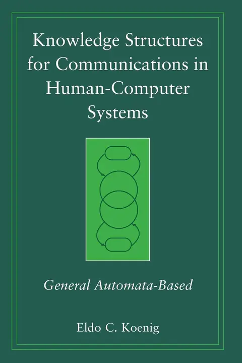 Cover of Knowledge Structures for Communications in Human-Computer Systems