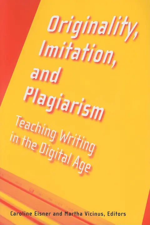 Cover of Originality, Imitation, and Plagiarism