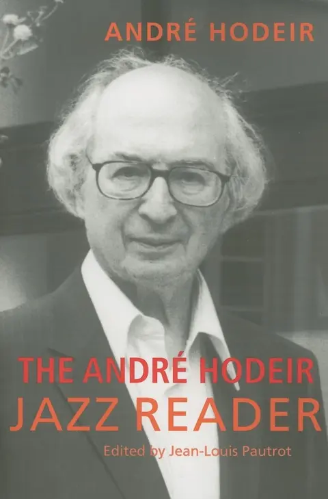 Cover of The Andre Hodeir Jazz Reader