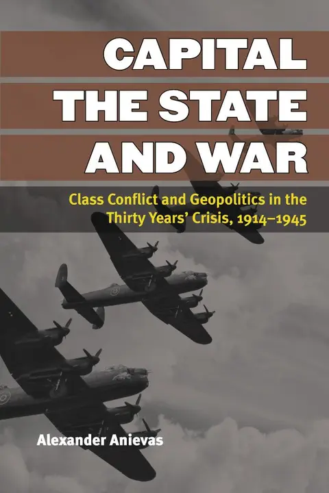 Cover of Capital, the State, and War