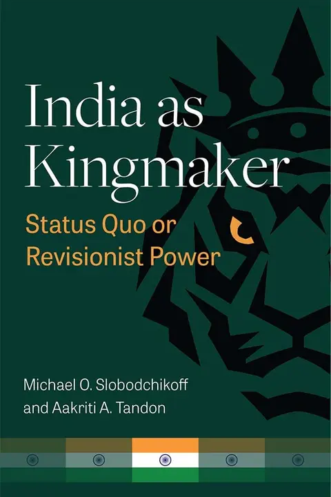 Cover of India as Kingmaker