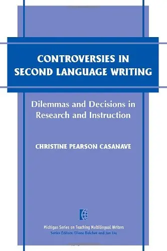 Cover of Controversies in Second Language Writing