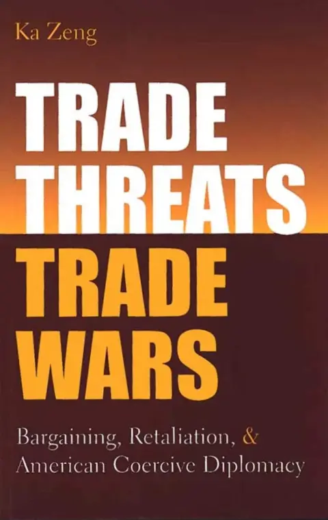 Cover of Trade Threats, Trade Wars