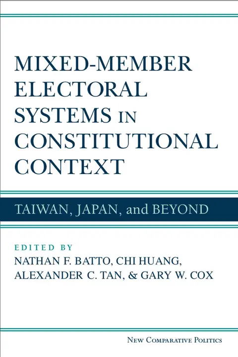 Cover of Mixed-Member Electoral Systems in Constitutional Context