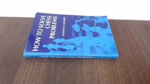 Cover of How to Solve Chess Problems