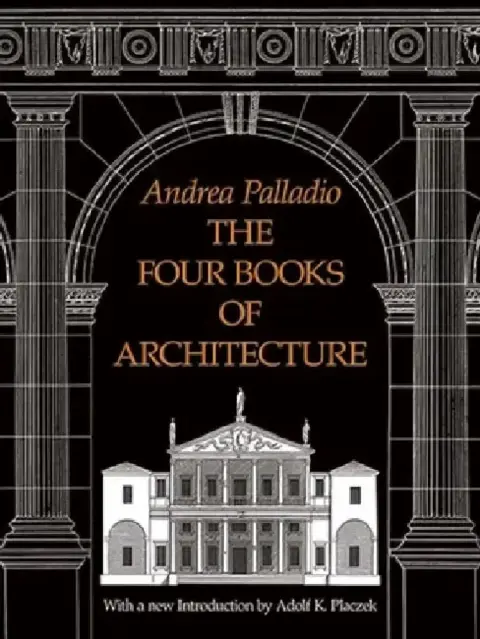 Cover of The Four Books of Architecture