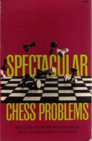 Cover of Spectacular Chess Problems