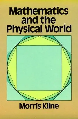 Cover of Mathematics and the Physical World