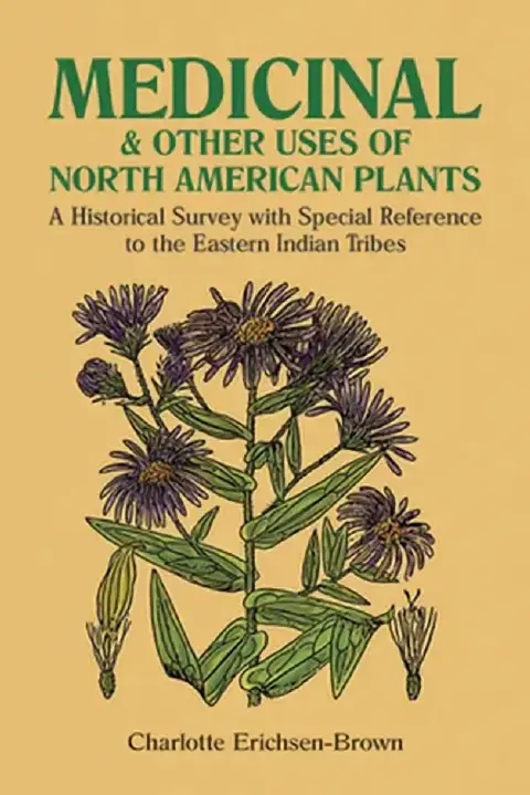 Cover of Medicinal and Other Uses of North American Plants
