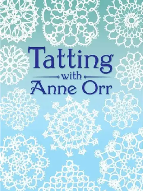 Cover of Tatting with Anne Orr