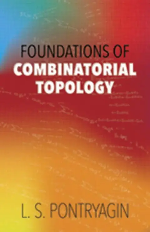 Cover of Foundations of Combinational Topology