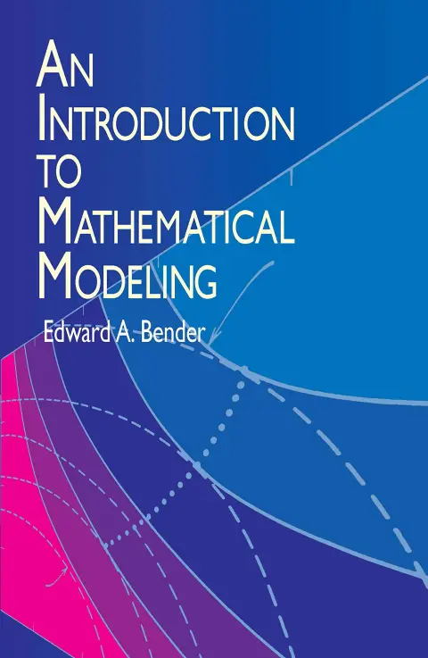 Cover of An Introduction to Mathematical Modeling