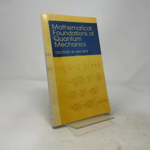 Cover of Mathematical Foundations of Quantum Mechanics