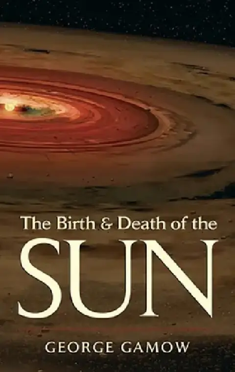 Cover of The Birth & Death of the Sun