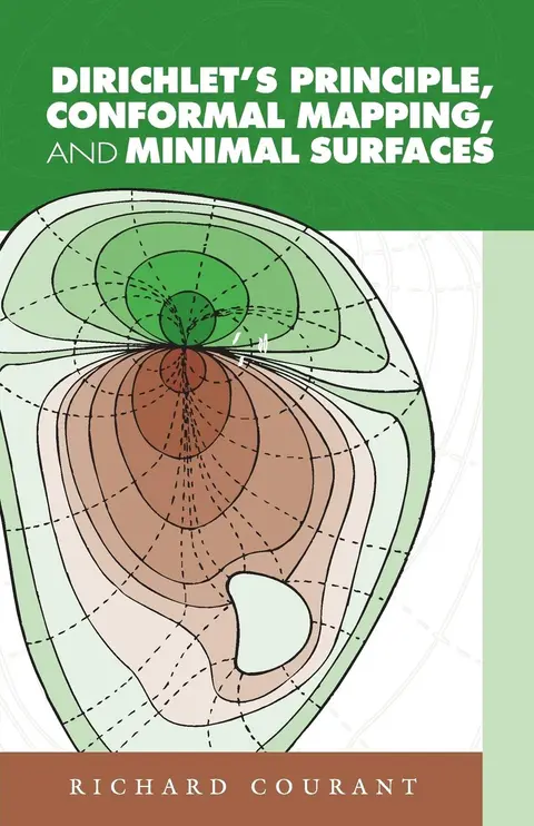 Cover of Dirichlet's Principle, Conformal Mapping, and Minimal Surfaces