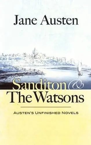 Cover of Sanditon and the Watsons