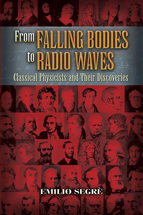 Cover of From Falling Bodies to Radio Waves