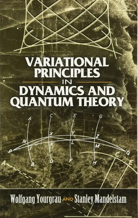 Cover of Variational Principles in Dynamics and Quantum Theory