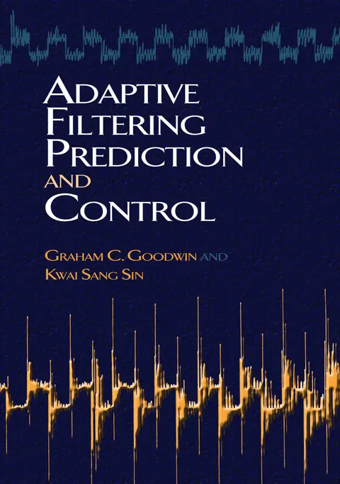 Cover of Adaptive Filtering Prediction and Control
