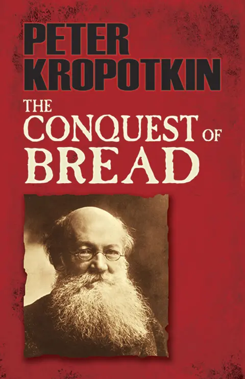 Cover of The Conquest of Bread