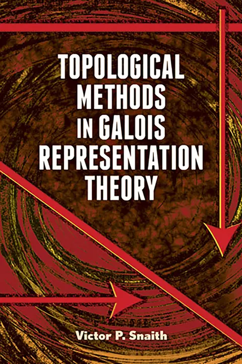 Cover of Topological Methods in Galois Representation Theory