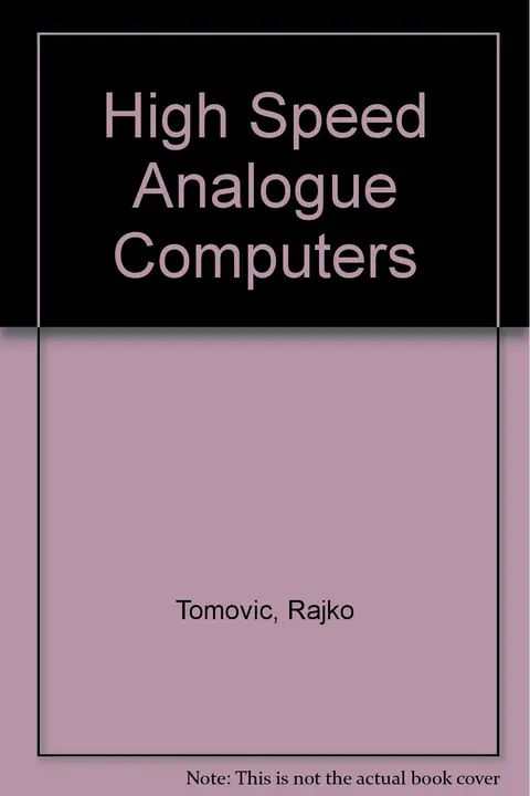 Cover of High Speed Analogue Computers