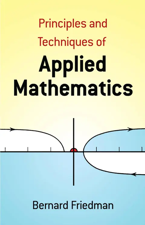 Cover of Principles and Techniques of Applied Mathematics