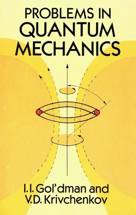 Cover of Problems in Quantum Mechanics