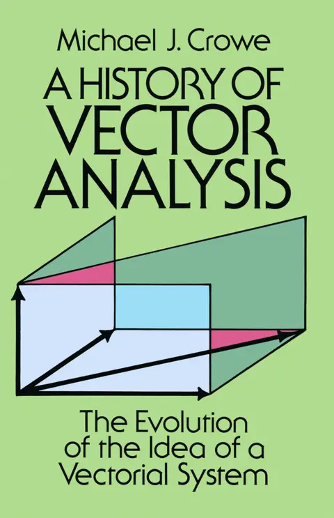 Cover of A History of Vector Analysis
