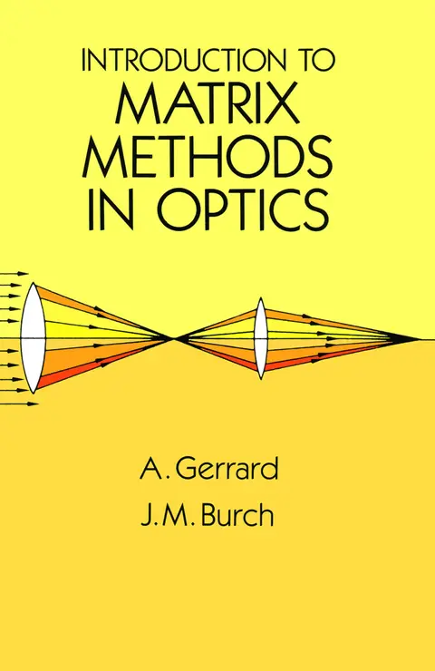 Cover of Introduction to Matrix Methods in Optics
