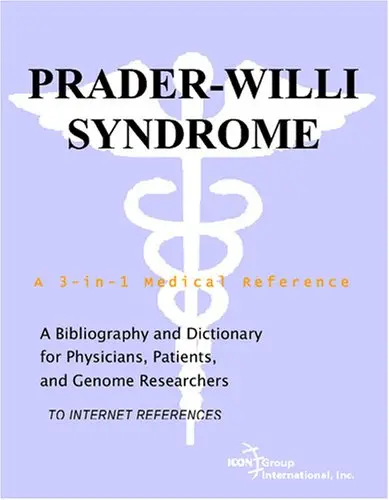Cover of Prader-Willi Syndrome - A Bibliography and Dictionary for Physicians, Patients, and Genome Researchers