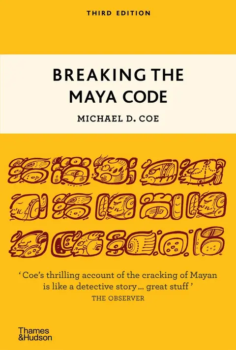 Cover of Breaking the Maya Code