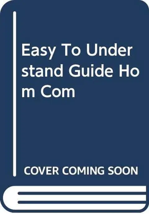 Cover of Easy to Understand Guide Hom Com