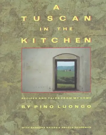 Cover of A Tuscan in the Kitchen