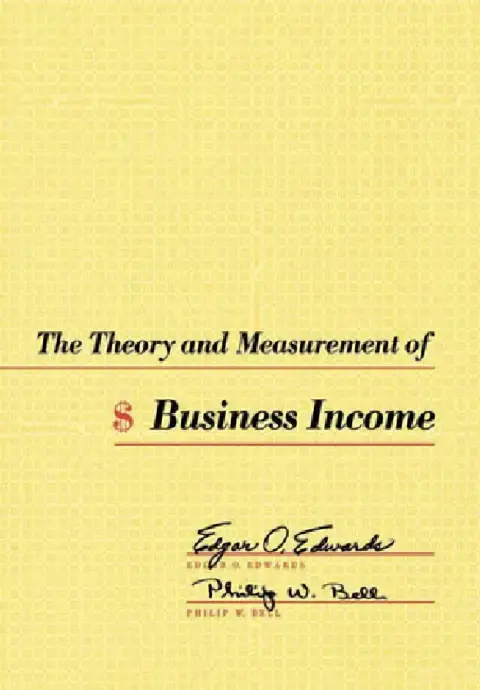Cover of The Theory and Measurement of Business Income