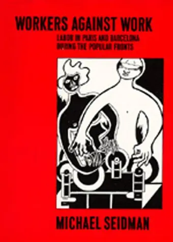 Cover of Workers Against Work