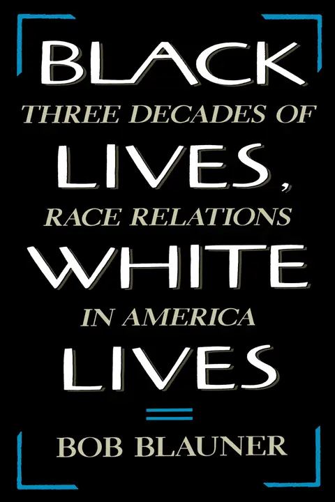 Cover of Black Lives White Lives