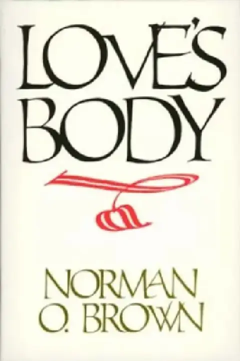 Cover of Love's Body, Reissue of 1966 Edition