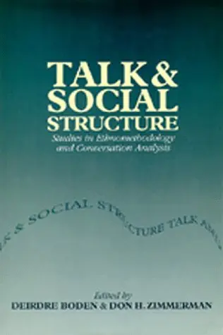 Cover of Talk & Social Structure