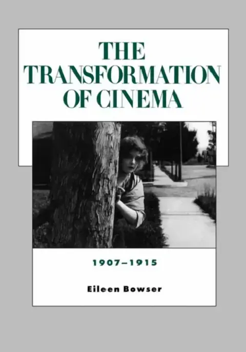 Cover of The Transformation of Cinema, 1907-1915