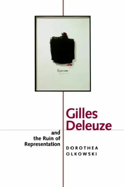 Cover of Gilles Deleuze and the Ruin of Representation
