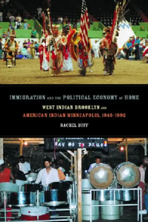 Cover of Immigration and the Political Economy of Home
