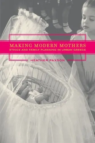 Cover of Making Modern Mothers