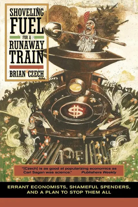 Cover of Shoveling Fuel for a Runaway Train
